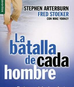 La Batalla de Cada Hombre [Bolsilibro]