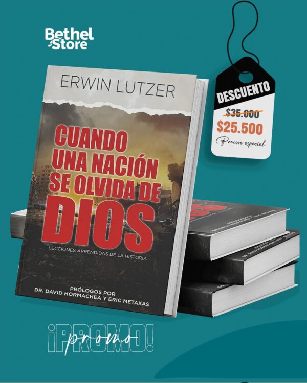 Cuando una nación de olvida de Dios